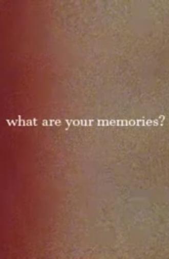 What Are Your Memories? (2023)