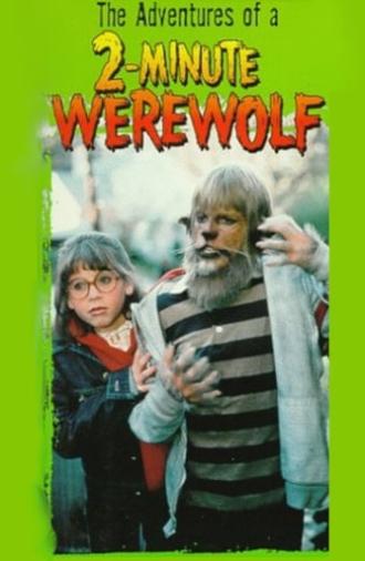 The Adventures of a Two-Minute Werewolf (1985)