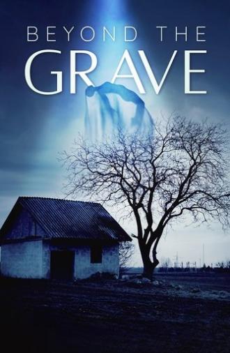 Beyond the Grave (2023)