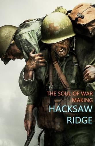 The Soul of War: Making 'Hacksaw Ridge' (2017)