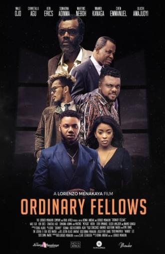 Ordinary Fellows (2019)