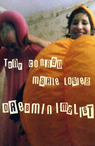 Tony Conrad: DreaMinimalist (2008)