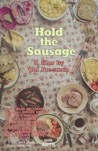 Hold the Sausage (2021)