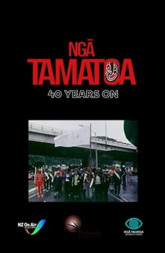 Ngā Tamatoa: 40 Years On (2012)