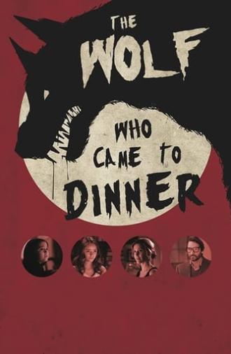 The Wolf Who Came to Dinner (2015)