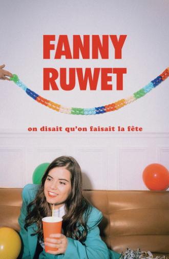 Fanny Ruwet : On disait qu'on faisait la fête (2026)