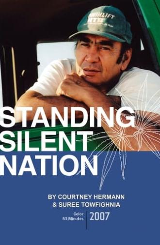 Standing Silent Nation (2007)