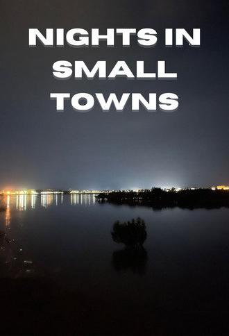 Nights in Small Towns (2024)