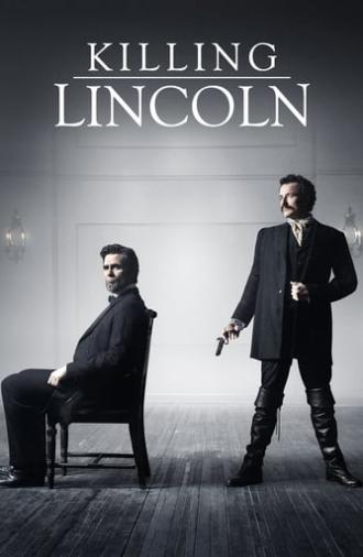 Killing Lincoln (2013)