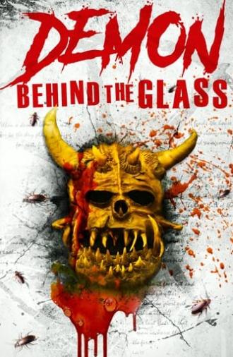 Demon Behind the Glass (2024)