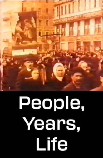 People, Years, Life (1990)