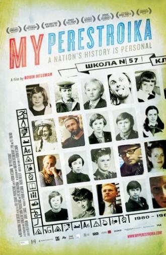 My Perestroika (2010)