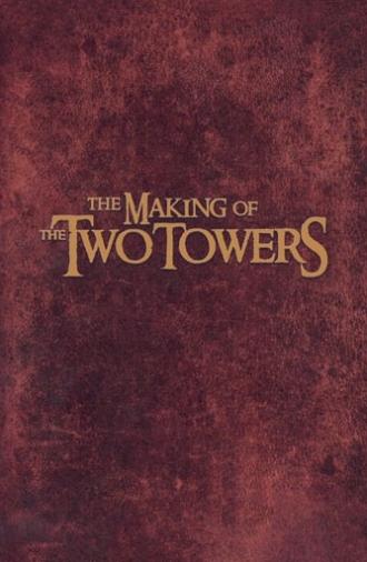 The Making of The Two Towers (2003)