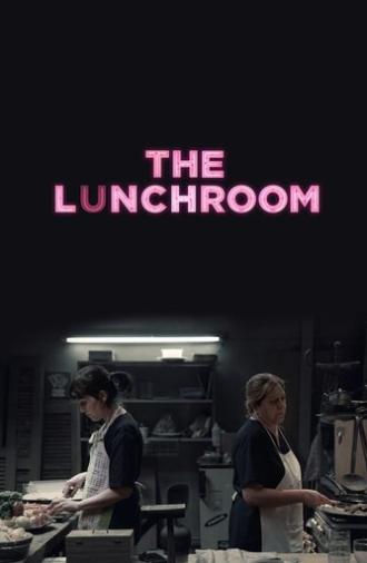 The Lunchroom (2019)