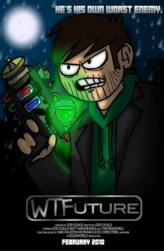 WTFuture (2010)