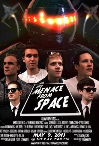 The Menace From Space (2013)