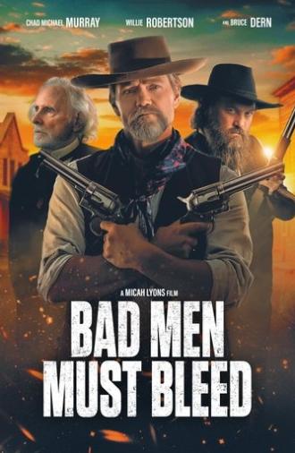 Bad Men Must Bleed (2025)
