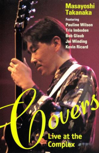 Covers ~ Live at The Complex (1995)