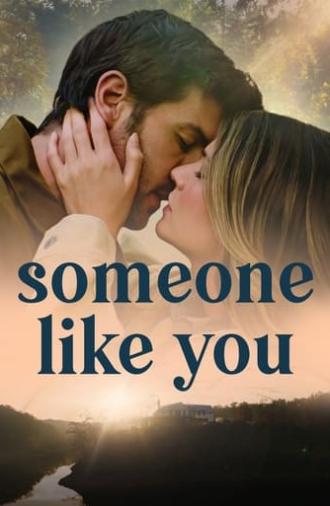 Someone Like You (2024)