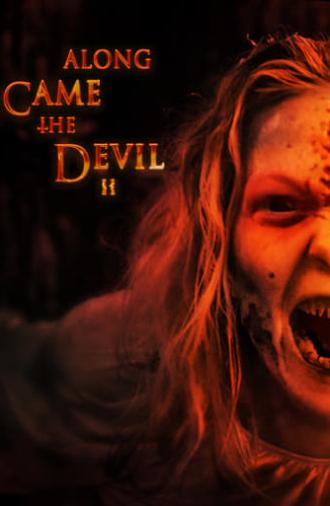 Along Came the Devil II (2019)