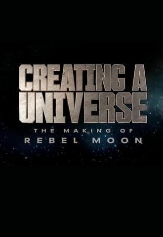 Creating a Universe - The Making of Rebel Moon (2024)