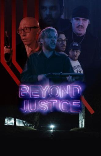 Beyond Justice (2022)