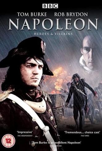 Heroes & Villains: Napoleon (2007)