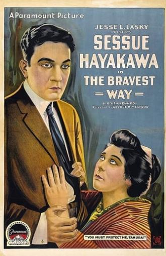 The Bravest Way (1918)