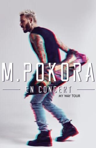 M Pokora - My Way Tour Live (2017)