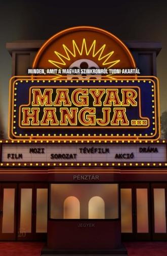 Magyar hangja… (2022)