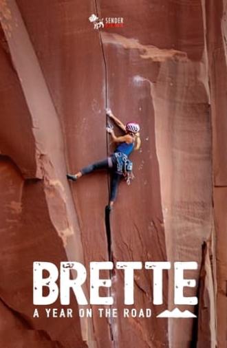 Brette, A Year On The Road (2016)