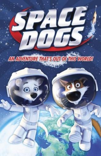 Space Dogs (2010)