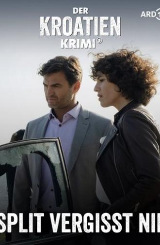 Der Kroatien-Krimi: Split vergisst nie (2023)