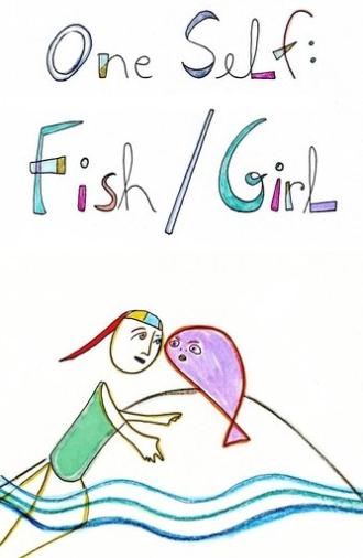One Self: Fish/Girl (1998)