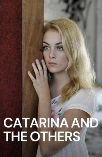 Catarina and the others (2011)