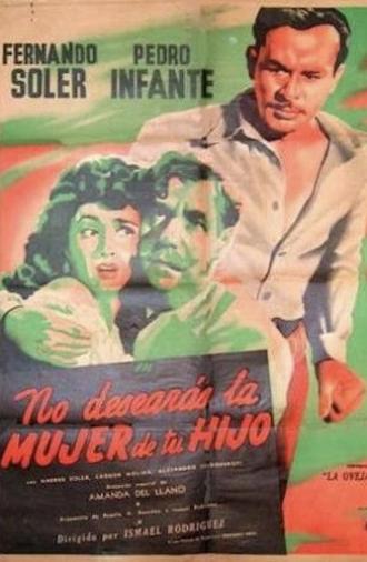 No desearás la mujer de tu hijo (1950)