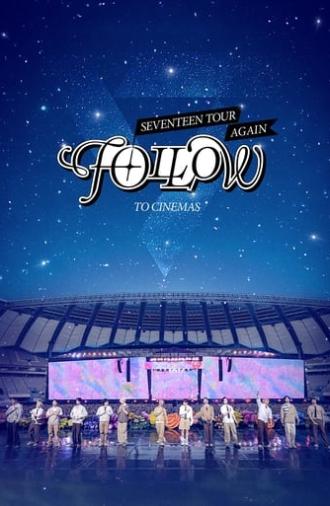 SEVENTEEN TOUR ‘FOLLOW’ AGAIN TO CINEMAS (2024)