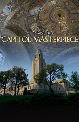 Nebraska's Capitol Masterpiece (2014)