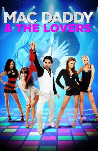 Mac Daddy & the Lovers (2015)