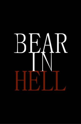 Bear in Hell (2025)