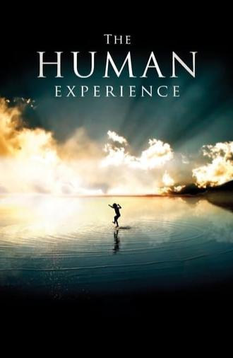 The Human Experience (2008)