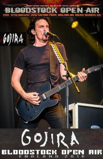 Gojira: Bloodstock Open Air 2016 (2017)