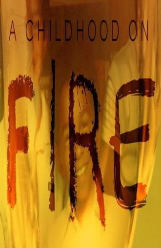 Childhood on Fire (2020)