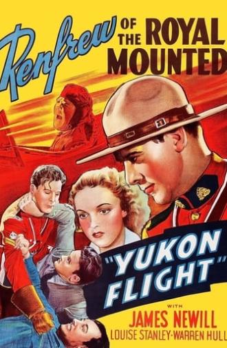 Yukon Flight (1940)