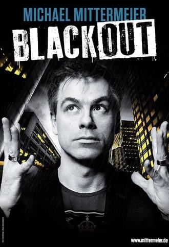 Michael Mittermeier - Blackout (2014)