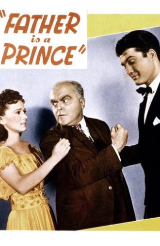 Father Is A Prince (1940)