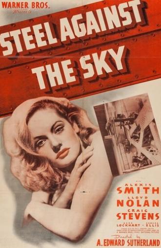 Steel Against the Sky (1941)