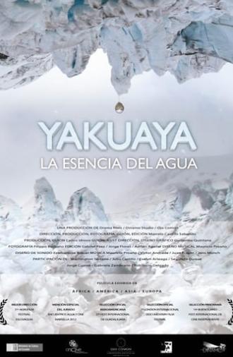 Yakuaya, la esencia del agua (2012)