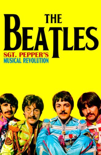 Sgt Pepper's Musical Revolution (2017)