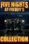 Five Nights at Freddy's Collection